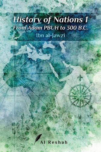 Cover image for History of Nations 1: From Adam PBUH to 300 B.C