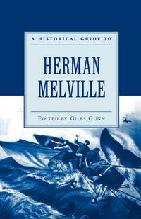 Cover image for A Historical Guide to Herman Melville