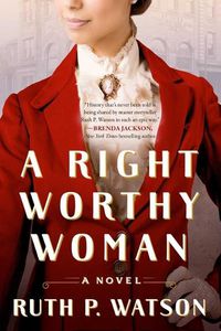Cover image for A Right Worthy Woman