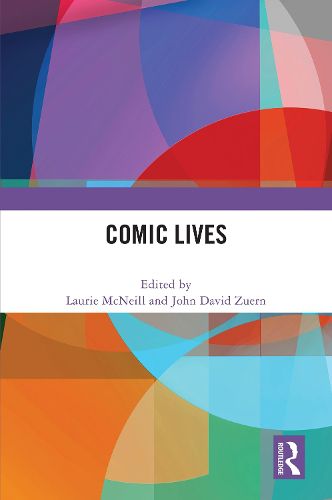 Cover image for Comic Lives