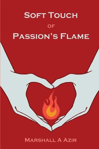 Cover image for Soft Touch of Passion's Flame