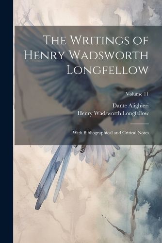 Cover image for The Writings of Henry Wadsworth Longfellow