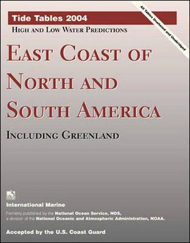 Cover image for Tide Tables 2004: East Coast of North and South America, Including Greenland