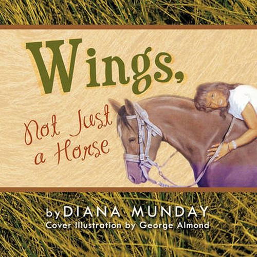 Cover image for Wings,: Not Just a Horse