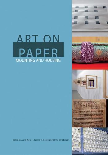 Cover image for Art on Paper: Mounting and Housing