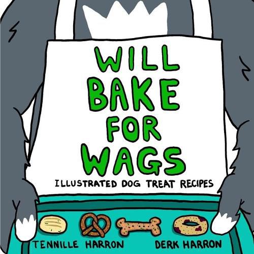 Cover image for Will Bake for Wags