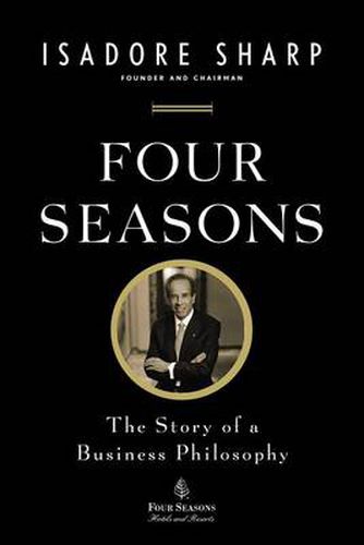 Cover image for Four Seasons: The Story of a Business Philosophy