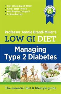 Cover image for Low GI Diet: Managing Type 2 Diabetes