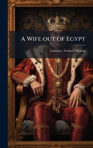 Cover image for A Wife out of Egypt