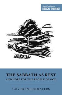 Cover image for The Sabbath as Rest and Hope for the People of God