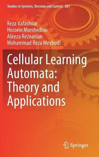Cover image for Cellular Learning Automata: Theory and Applications