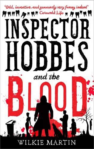 Cover image for Inspector Hobbes and the Blood: Cozy Mystery Comedy Crime Fantasy