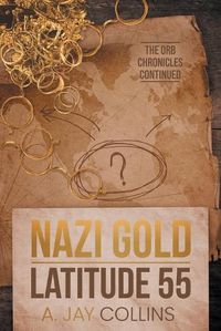 Cover image for Nazi Gold - Latitude 55