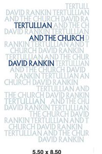 Cover image for Tertullian and the Church
