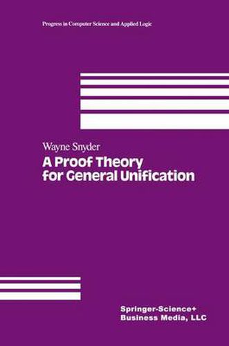 Cover image for A Proof Theory for General Unification