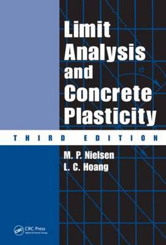 Cover image for Limit Analysis and Concrete Plasticity