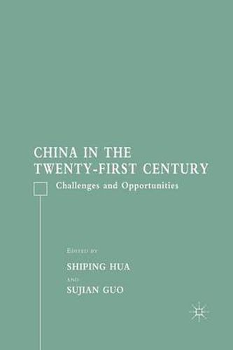 Cover image for China in the Twenty-First Century: Challenges and Opportunities