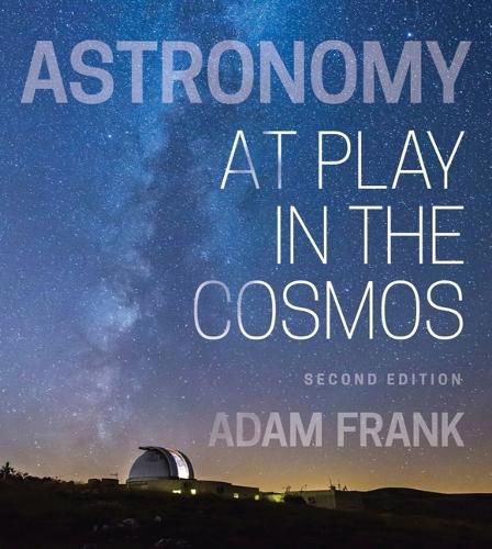 Astronomy: At Play in the Cosmos