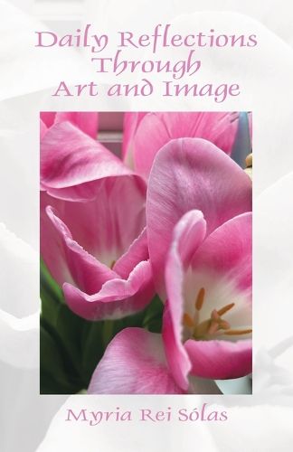 Cover image for Daily Reflections Through Art and Image