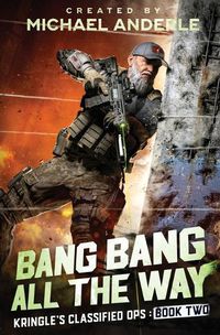 Cover image for Bang Bang All the Way