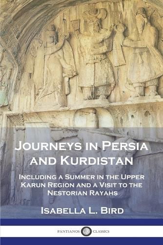Cover image for Journeys in Persia and Kurdistan