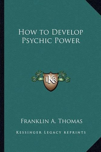 Cover image for How to Develop Psychic Power