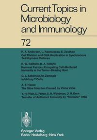 Cover image for Current Topics in Microbiology and Immunology / Ergebnisse der Mikrobiologie und Immunitatsforschung: Volume 72