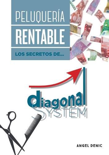 Cover image for Peluqueria rentable. Los secretos de Diagonal System