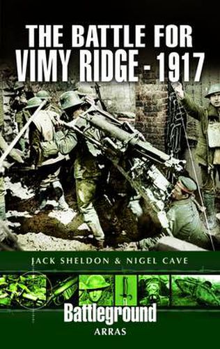 Battle for Vimy Ridge: 1917