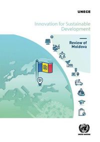 Cover image for Innovation for sustainable development: review of Moldova