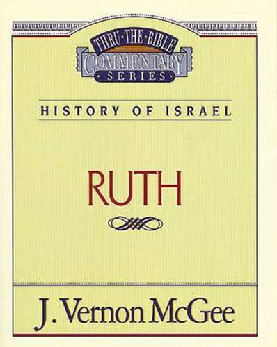 Cover image for Thru the Bible Vol. 11: History of Israel (Ruth)