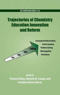 Cover image for Trajectories of Chemistry Education Innovation and Reform