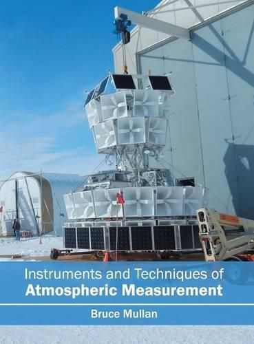 Cover image for Instruments and Techniques of Atmospheric Measurement