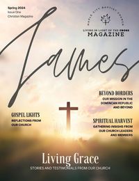 Cover image for Living in Light of the Cross Magazine - 1st Edition (Spring 2024)