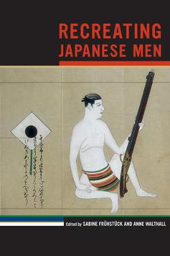 Cover image for Recreating Japanese Men