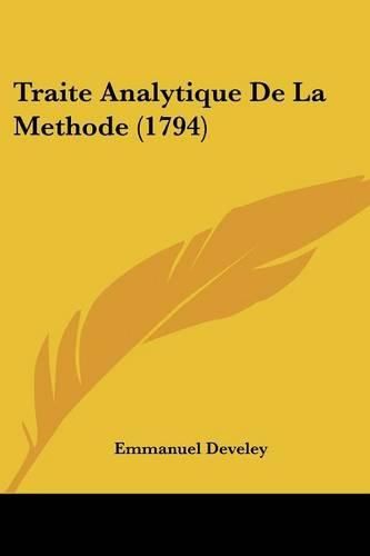 Cover image for Traite Analytique de La Methode (1794)