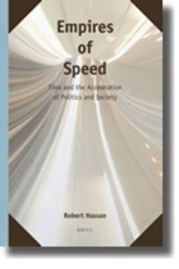 Cover image for Empires of Speed: Time and the Acceleration of Politics and Society