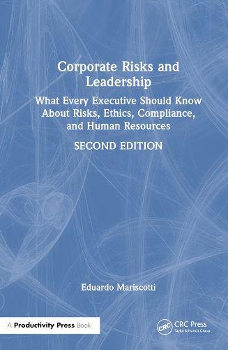 Corporate Risks and Leadership