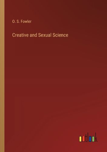 Cover image for Creative and Sexual Science