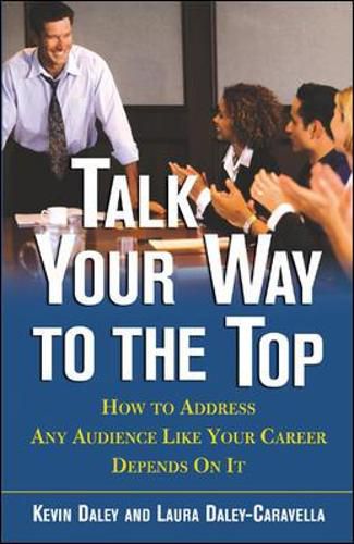Cover image for Talk Your Way to the Top