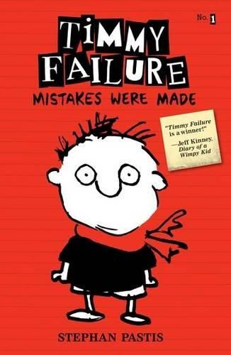 Cover image for Timmy Failure Book 1: Mistakes Were Made