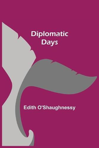 Cover image for Diplomatic Days