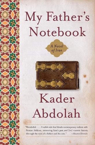 Cover image for My Father's Notebook: A Novel of Iran