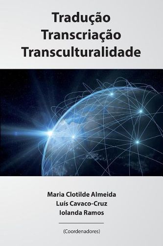 Cover image for Traducao, Transcriacao, Transculturalidade