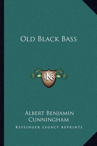 Cover image for Old Black Bass