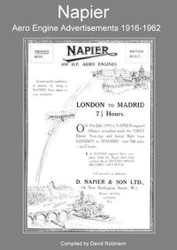 Cover image for Napier Aero Engine Advertisements 1916-1962