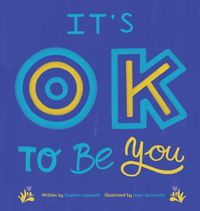 Cover image for It's OK To Be You