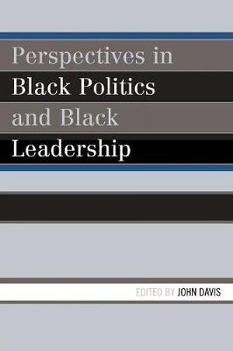 Cover image for Perspectives in Black Politics and Black Leadership