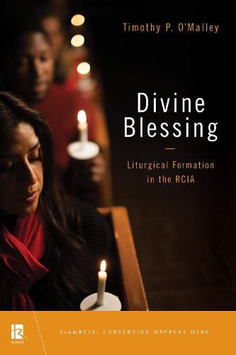 Cover image for Divine Blessing: Liturgical Formation in the RCIA