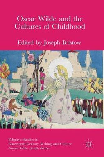 Cover image for Oscar Wilde and the Cultures of Childhood